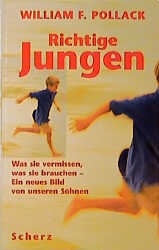 Richtige Jungen - William F Pollack