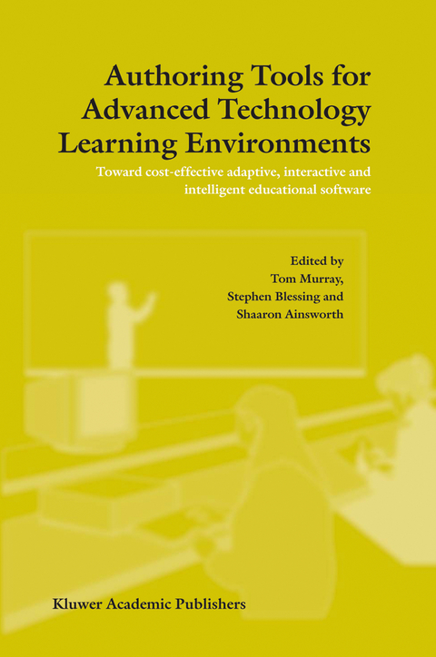 Authoring Tools for Advanced Technology Learning Environments - 