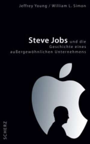 Steve Jobs - Jeffrey Young, William L Simon