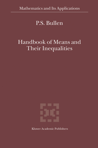 Handbook of Means and Their Inequalities