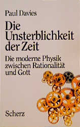 Die Unsterblichkeit der Zeit - Paul Davies