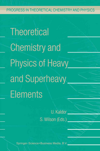 Theoretical Chemistry and Physics of Heavy and Superheavy Elements