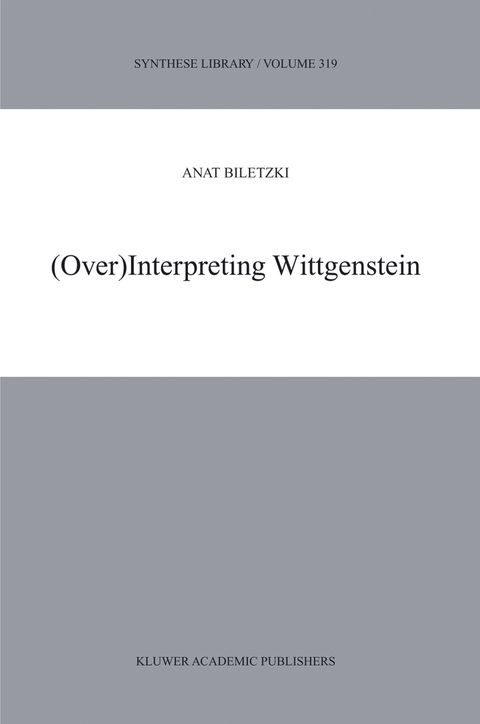 (Over)Interpreting Wittgenstein - A. Biletzki