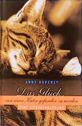 Das Gl&uuml;ck, von einer Katze gefunden zu werden - Anny Duperey