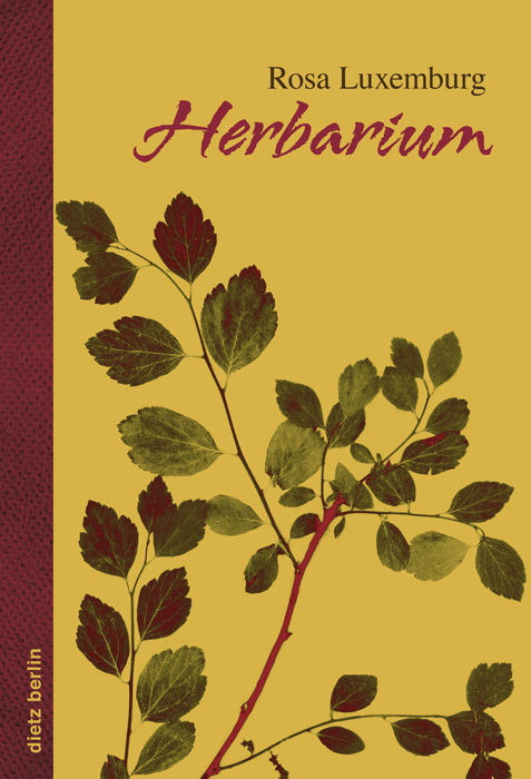 Herbarium - Rosa Luxemburg