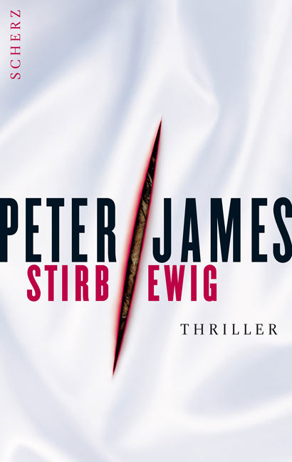 Stirb ewig - Peter James
