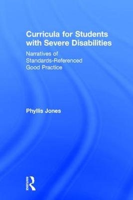Curricula for Students with Severe Disabilities -  Phyllis Jones