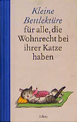 Kleine Bettlekt&uuml;re f&uuml;r alle, die Wohnrecht bei ihrer Katze haben