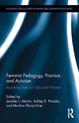 Feminist Pedagogy, Practice, and Activism - 