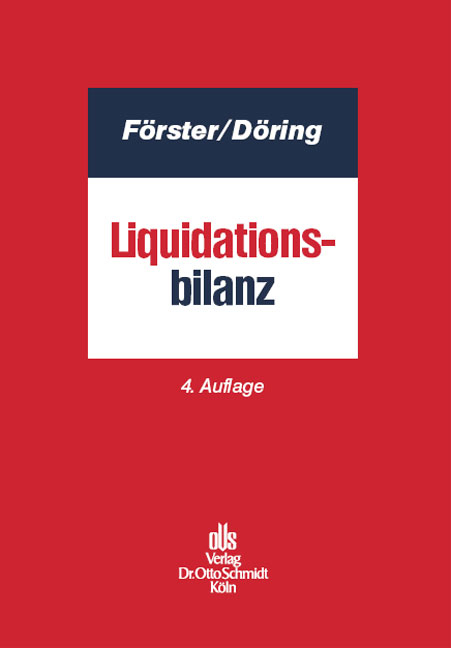Liquidationsbilanz - Wolfgang F&ouml;rster, Vera D&ouml;ring