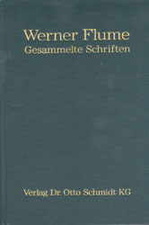 Gesammelte Schriften. Festgabe zum 80. Geburtstag / Gesammelte Schriften. Festgabe zum 80. Geburtstag - Werner Flume