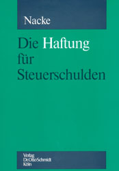 Die Haftung f&uuml;r Steuerschulden - Aloys Nacke