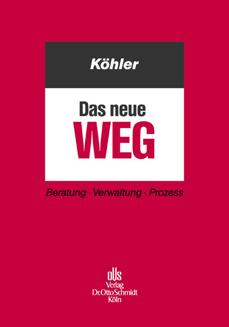 Das neue WEG - Wilfried J K&ouml;hler