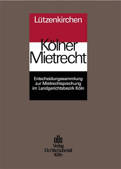 K&ouml;lner Mietrecht - Klaus L&uuml;tzenkirchen