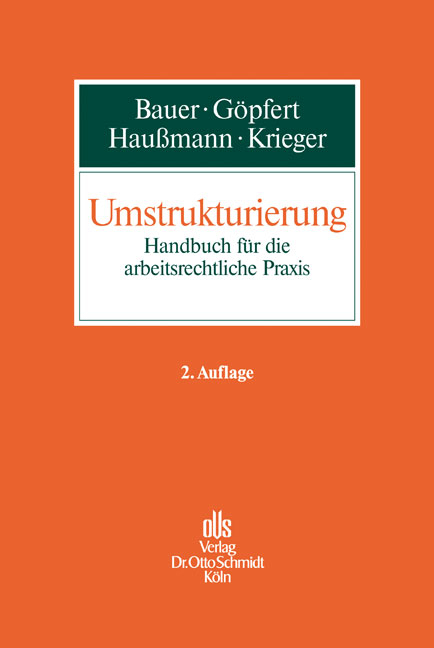 Umstrukturierung - Jobst H Bauer, Burkard G&ouml;pfert, Katrin Hau&szlig;mann, Steffen Krieger