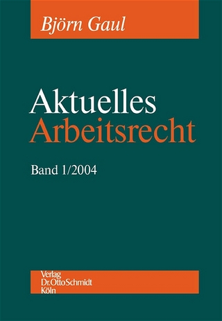 Aktuelles Arbeitsrecht