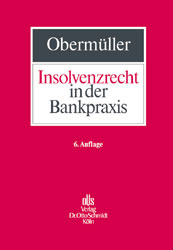 Insolvenzrecht in der Bankpraxis