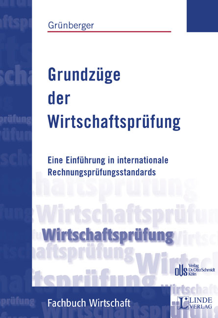 Grundz&uuml;ge der Wirtschaftspr&uuml;fung - Herbert Gr&uuml;nberger