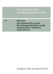 Die Organschaft zu einer Personengesellschaft und die Organschaft zu mehreren Unternehmen im Einkommen-, Körperschaft- und Gewerbesteuerrecht
