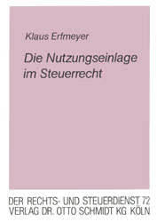 Die Nutzungseinlage im Steuerrecht