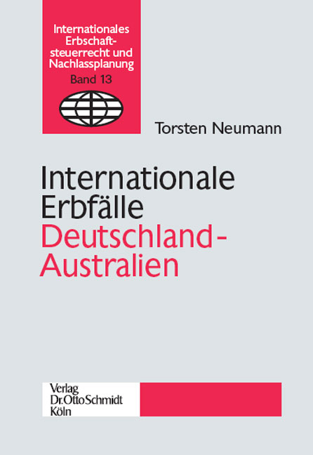 Internationale Erbf&auml;lle Deutschland - Australien - Torsten Neumann