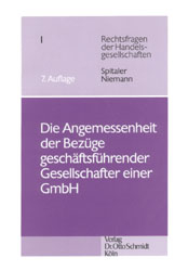 Die Angemessenheit der Bez&uuml;ge gesch&auml;ftsf&uuml;hrender Gesellschafter einer GmbH - Armin Spitaler, Ursula Niemann