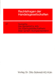 Die GmbH & Co. KG als Alleingesellschafterin ihrer GmbH-Komplementärin