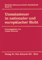 Umsatzsteuer in nationaler und europäischer Sicht