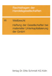 Haftung der Gesellschafter bei materieller Unterkapitalisierung der GmbH - Cornelius Weitbrecht