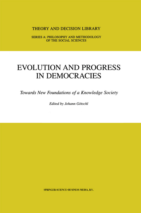 Evolution and Progress in Democracies - 