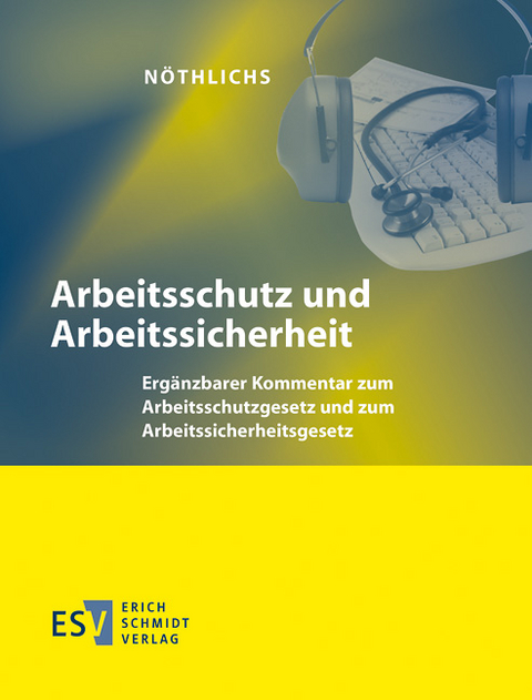 Arbeitsschutz und Arbeitssicherheit - Abonnement Pflichtfortsetzung f&uuml;r mindestens 12 Monate - 