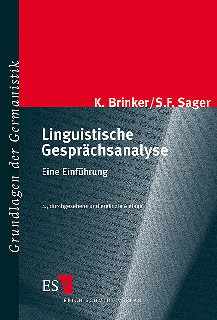 Linguistische Gespr&auml;chsanalyse - Klaus Brinker, Sven F. Sager