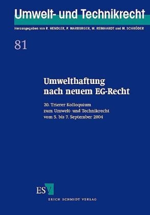 Umwelthaftung nach neuem EG-Recht