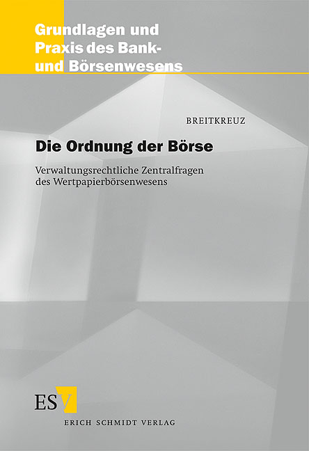 Die Ordnung der B&ouml;rse - Tilman Breitkreuz
