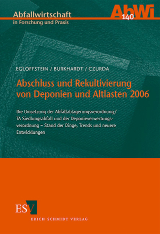 Abschluss und Rekultivierung von Deponien und Altlasten 2006