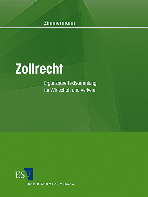 Zollrecht - Abonnement - Heiko Zimmermann