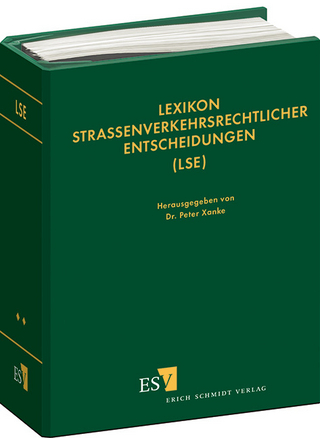 Lexikon straßenverkehrsrechtlicher Entscheidungen (LSE) / Lexikon straßenverkehrsrechtlicher Entscheidungen (LSE) Teil II - Abonnement
