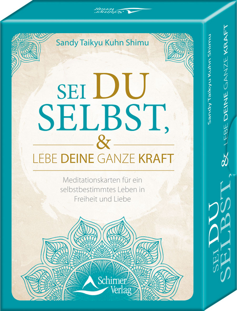 Sei du selbst, und lebe deine ganze Kraft - Sandy Taikyu Kuhn Shimu