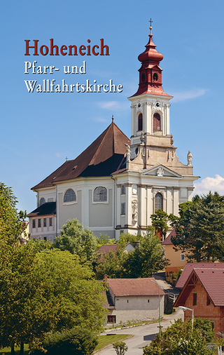 Hoheneich Pfarr- und Wallfahrtskirche