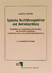 Typische Buchf&uuml;hrungsfehler und Betriebspr&uuml;fung - Martin Leister