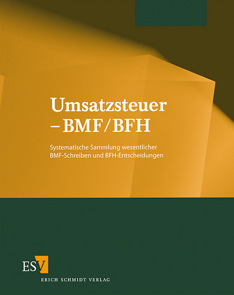 Umsatzsteuer &ndash; BMF/BFH - 