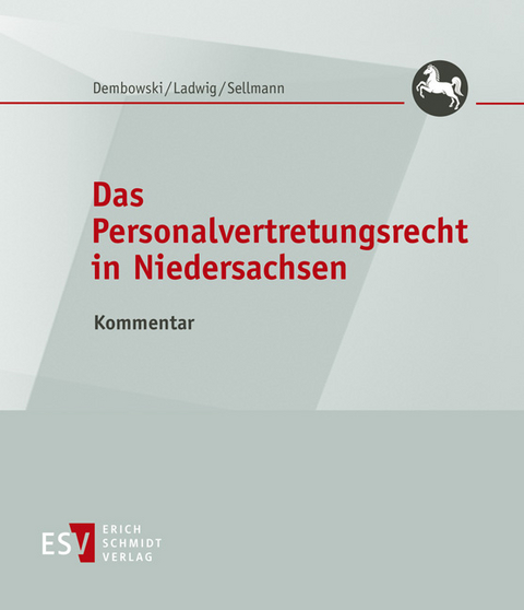 Das Personalvertretungsrecht in Niedersachsen - Abonnement - Eckart Dembowski, Timo Hebeler, Hasso Ladwig, Klaus-Albrecht Sellmann