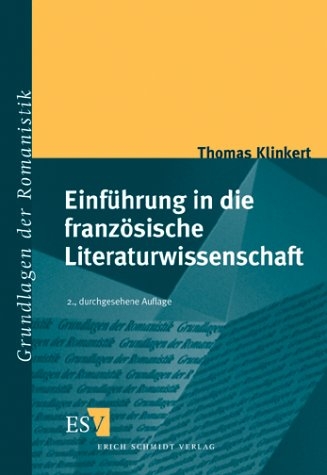 Einf&uuml;hrung in die franz&ouml;sische Literaturwissenschaft - Thomas Klinkert