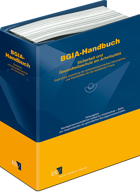 BGIA-Handbuch Sicherheit und Gesundheitsschutz am Arbeitsplatz