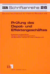 Pr&uuml;fung des Depot- und Effektengesch&auml;ftes