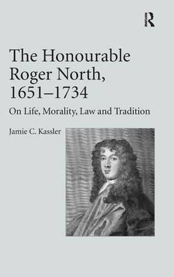Honourable Roger North, 1651-1734
