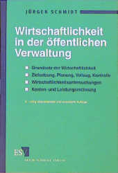 Wirtschaftlichkeit in der &ouml;ffentlichen Verwaltung - J&uuml;rgen Schmidt