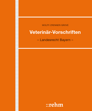 Veterinär-Vorschriften in Bayern incl. VetV auf CD-ROM