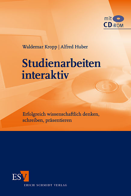 Studienarbeiten interaktiv - Waldemar Kropp, Alfred Huber