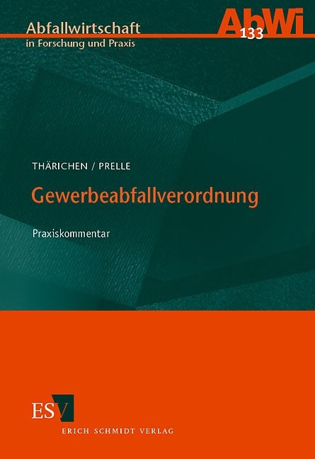 Gewerbeabfallverordnung - Holger Th&auml;richen, Rebecca Prelle